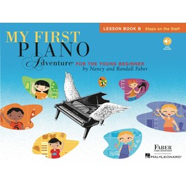 Faber Piano Adventures My First Piano Adventure Lesson Book B: Lesson Book B with Online Audio