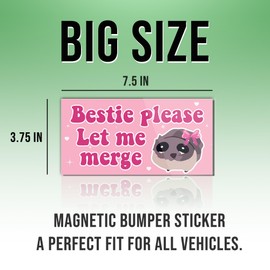 Magnetic Bumper Sticker Funny Sad Hamster Meme Magnet Sticker Bestie Please Let Me Merge Pink Funny Magnet Bumper Sticker for Car Truck, Waterproof UV-resistant Size 7.5x3.75in