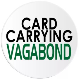 Kiwi Gifts Card Carrying Vagabond - 25 Pack Circle Stickers 3 Inch - Traveler Wanderlust