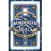 The Wonderland Trials: Volume 1