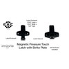Magnetic Pressure Push Latch 1k Pull with Matching Strike Plate