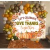 Let's Give Thanks Backdrop Fall utumn Harvest Festival Photography Backdrop