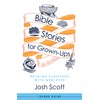 Bible Stories for Grown-Ups Leader Guide