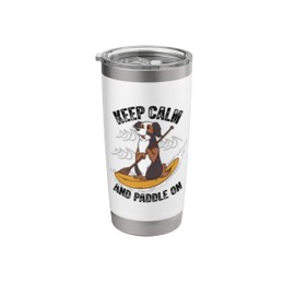 Keep Calm And Paddle On, Stand Up Paddleboard Dog Stainless Steel Insulated Tumbler
