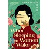 When Sleeping Women Wake