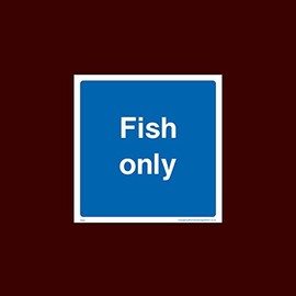 Fish Only Plastic Sign with double sided fixing tape (FP80) - Raw, Cooked, Preparation, Fish, Food, Wash Hands