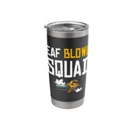 Leaf Blower Squad Autumn Leaf Blower Stainless Steel Insulated Tumbler