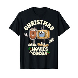 Christmas Movies and Cocoa Festive Xmas Holiday Winter Vibe T-Shirt