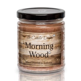 Morning Wood - Cedarwood Vanilla Scent - Funny 6 oz jar Candle- 40 Hour Burn time - Poured in Small batches in The USA