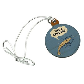GRAPHICS & MORE Take a Krill Chill Pill Funny Humor Mini Small Tiny Wood Christmas Tree Holiday Ornament