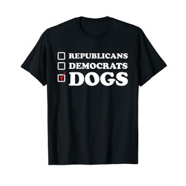 Republicans Democrats Dogs Funny T-Shirt