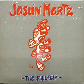 JASUN MARTZ - The Pillory, Vinyl LP, 1981. NEO-61853