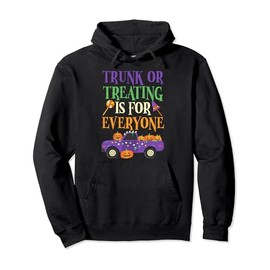 Trunk or Treating Is For Everyone Pickup Truck Pumpkin Pullover Hoodie