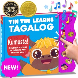 Tin Tin Learns Tagalog Tagalog Books for Kids Vol. 1, Children's Songs from The Philippines, Filipino Children's Book, Songs in Tagalog & English for Kids, Children, Girls, Boys & Babies
