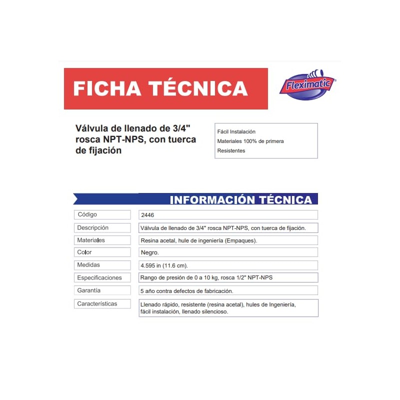 Fleximatic 2446 Válvula de llenado de 3/4" rosca NPT-NPS, con