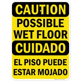 Caution Possible Wet Floor Bilingual Sign, 18x24 Inches, Rust Free .063 Aluminum, Fade Resistant, Made in USA by My Sign Center