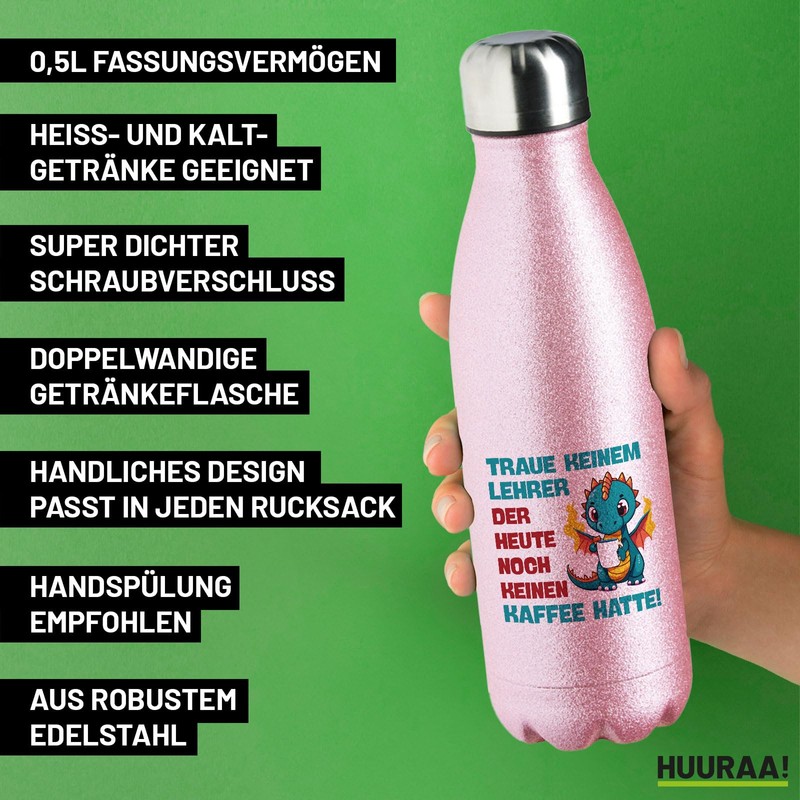 Huuraa Water Bottle Teacher Trust No Coffee Had Gift 500