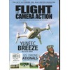RC FLIGHT CAMERA ACTION MAGAZINE, NEW DRONE TECH EXPLAINED &