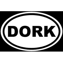 Ranger Products DORK Sticker Funny Nerd Prank Window Vinyl Decal Laptop - Die Cut Vinyl Decal for Windows, Cars, Trucks, Tool Boxes, laptops, MacBook - virtually Any Hard, Smooth Surface