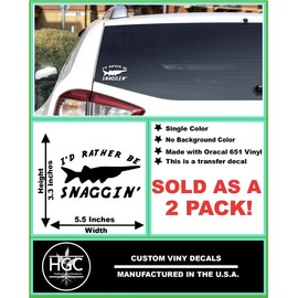 2 Pack - I'd Rather Be Snaggin' - Spoonbill Fishing | Car Decal Vinyl Sticker Graphics | 5.5 Inches Wide by 3.3 Inches Height HOM1400A.010 White