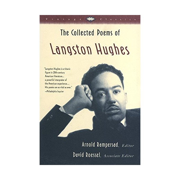 The Collected Poems of Langston Hughes (Vintage Classics)