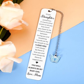 Valentine's Day Daughter Gifts from Mom Mother, 16th 18th 21st Birthday Gift for Daughter Adult, Inspirational Bookmark Gifts for Teen Girls 16-18, to My Daughter Gifts Easter Basket Stuffers