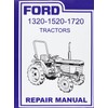 FORD TRACTOR 1320, 1520, 1720 FACTORY REPAIR SHOP & SERVICE
