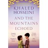 And the Mountains Echoed (Bloomsbury Publishing)