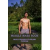 Muscle Mass Book: Unlock Your Muscle-Building Potential