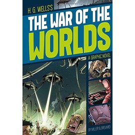 The War of the Worlds (Graphic Revolve: Common Core Editions)