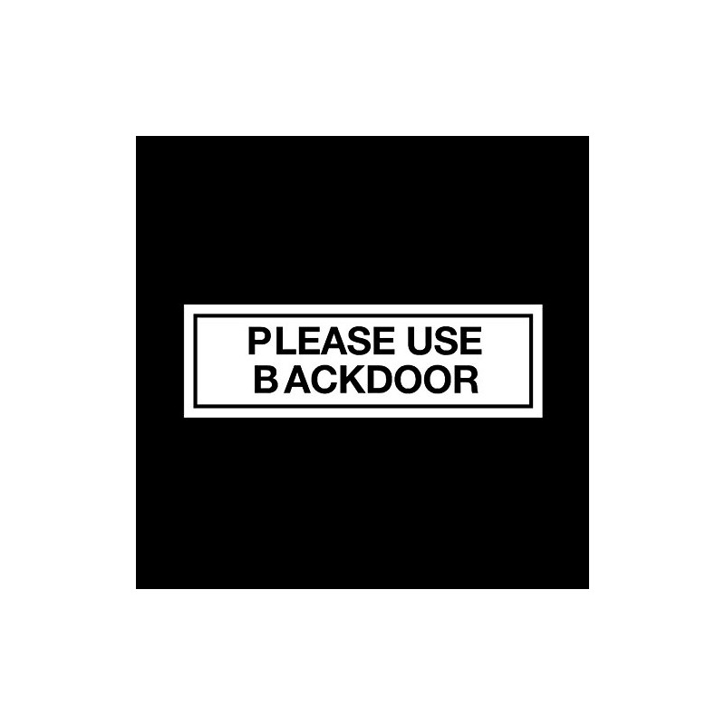 Please use backdoor Plastic Door Sign with double sided fixing