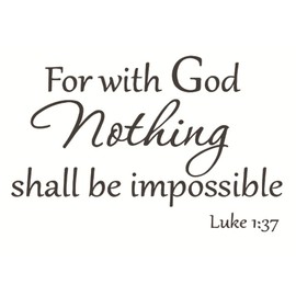 Bible Verse Wall Decals Peel and Stick, for with God Nothing Shall be Impossible Luke 1:37 Wall Art Saying Sticker, Inspirational Spiritual Religious Wall Decor for Church Home Pray