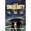 The Singularity: Day One