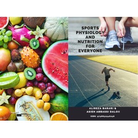  Sports Physiology and Nutrition for Everyone
