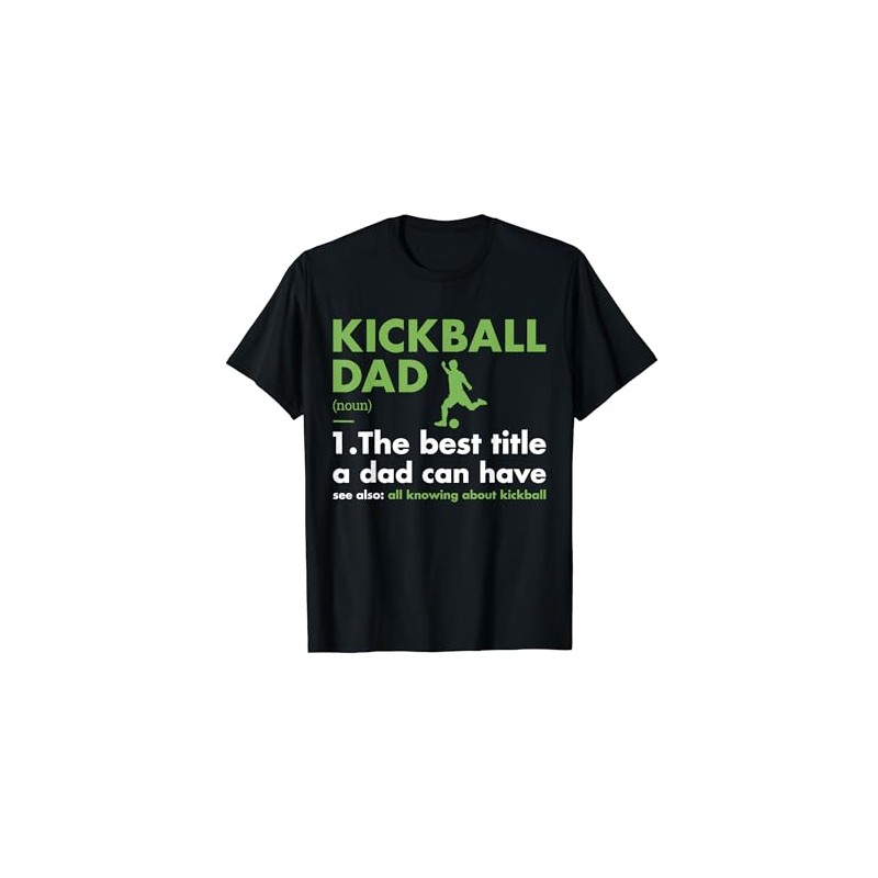 Sport Dad Definition Kickball T-Shirt, black