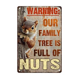 ARTWALLURE Squirrel Vintage Sign Cute Warning Our Family is Full of Nuts Metal Sign Fall Harvest Nut House Decor Funny Yard Decor 8x12inch