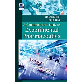 A Comprehensive Book on Experimental Pharmaceutics