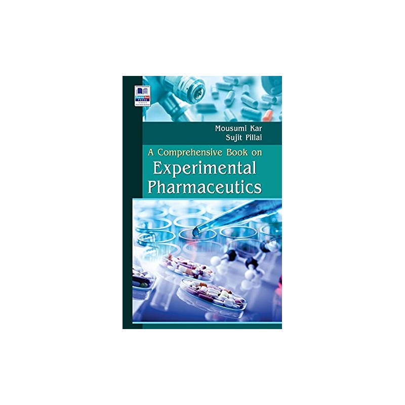 A Comprehensive Book on Experimental Pharmaceutics