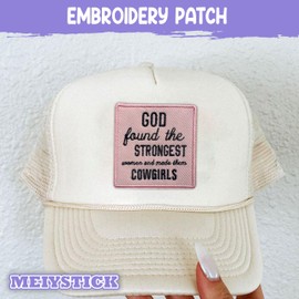 MEIYSTICK God Found The Strongest Women Embroidery Patch for Clothes Backpacks Hats Jeans Bags, Cowgirls Size 3" Iron Patch or Sew On Patches, Applique Embroidery Patches, Girly Gift for Christians