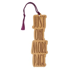 Wood Bookmark - Just One More Page - Laser Engraved - Made in The USA - Wooden Book Mark with Maroon Tassel