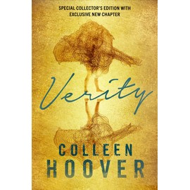 Verity: The Thriller That Will Capture Your Heart And Blow Your Mind