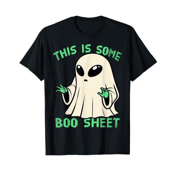 Funny Alien Bullshit Ghost Halloween This is Some Boo Sheet