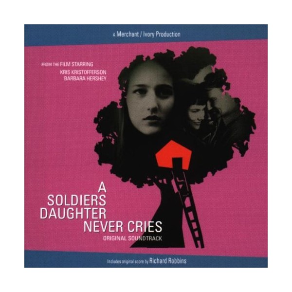 A Soldier's Daughter Never Cries: ORIGINAL SOUNDTRACK