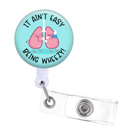 Plifal It Ain't Easy Being Wheezy Badge Reels Holder Retractable with ID Clip for Nurse Name Tag Card Funny Nursing Doctor Teacher Student Medical Alligator Clip ZJK654