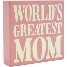 World's Greatest Mom - Pink Rustic Family Love Wooden Boxed Sign (6" X 6")