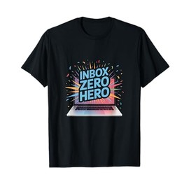 Inbox Zero Hero Laptop Digital Declutter Funny Work Gifts T-Shirt