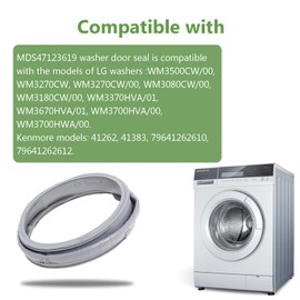 WM3500CW/00 WM3270CW WM3700HVA/00 Washer Door Boot Seal Gasket Compatible with LG Kenmore Washing Machine, Replace MDS47123619 WM3270CW/00 WM3700HWA/00 WM3180CW/00 WM3080CW/00 WM3370HVA/01