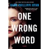 One Wrong Word: A Novel