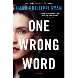 One Wrong Word: A Novel