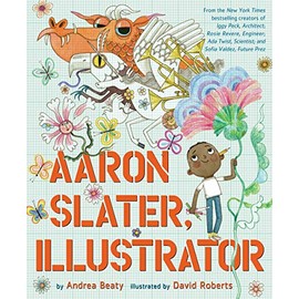 Aaron Slater, Illustrator: A Picture Book